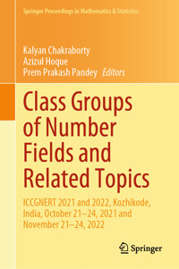 Class Groups of Number Fields and Related Topics -  - E-Book