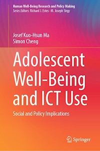 Adolescent Well-Being and ICT Use - Josef Kuo-Hsun Ma - E-Book