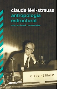 Antropología estructural - Claude Lévi-Strauss - E-Book