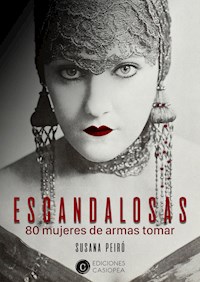 Escandalosas - Susana Peiró - E-Book