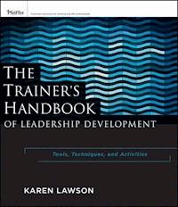 The Trainer's Handbook of Leadership Development - Karen Lawson - E-Book