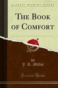The Book of Comfort - J. R. Miller - E-Book