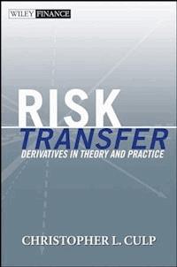 Risk Transfer - Christopher L. Culp - E-Book