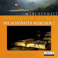Die schönsten Märchen 2 - Hans Christian Andersen - Hörbuch