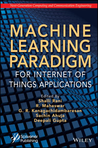 Machine Learning Paradigm for Internet of Things Applications -  - E-Book