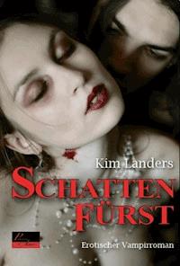 Schattenfürst - Kim Landers - E-Book