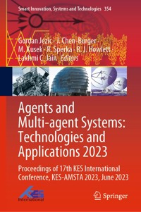 Agents and Multi-agent Systems: Technologies and Applications 2023 -  - E-Book