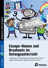 Escape-Rooms und Breakouts im Anfangsunterricht - Anne Scheller - E-Book