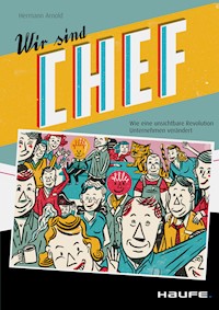 Wir sind Chef - Hermann Arnold - E-Book