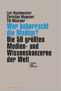 Wer beherrscht die Medien? - Lutz Hachmeister - E-Book