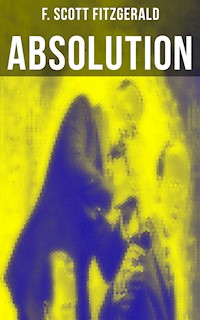 ABSOLUTION - F. Scott Fitzgerald - E-Book