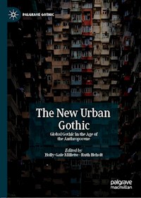 The New Urban Gothic -  - E-Book