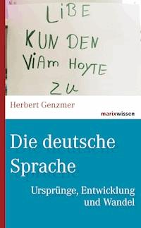 Die deutsche Sprache - Herbert Genzmer - E-Book