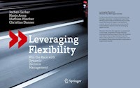 Leveraging Flexibility - Jochen Gerber - E-Book