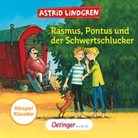 Rasmus, Pontus und der Schwertschlucker. Hörspielklassiker - Astrid Lindgren - Hörbuch