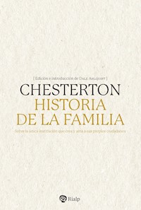 Historia de la familia - G.K. Chesterton - E-Book