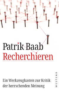 Recherchieren - Patrik Baab - E-Book