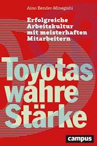 Toyotas wahre Stärke - Aino Bender-Minegishi - E-Book