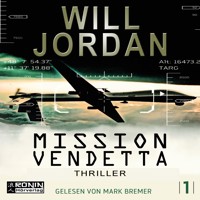 Mission Vendetta - Ryan Drake 1 (Ungekürzt) - Will Jordan - Hörbuch