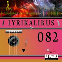 Lyrikalikus 082 - Joseph von Eichendorff - Hörbuch