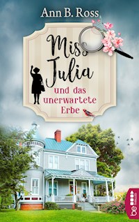 Miss Julia und das unerwartete Erbe - Ann B. Ross - E-Book