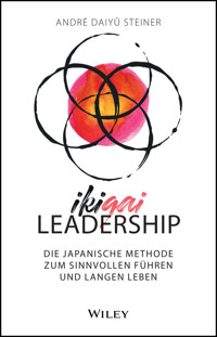 IKIGAI-Leadership - Andre Daiyu Steiner - E-Book