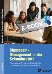 Classroom-Management in der Sekundarstufe - Tina Leier-Hansen - E-Book
