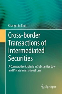 Cross-border Transactions of Intermediated Securities - Changmin Chun - E-Book