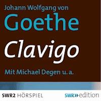Clavigo - Johann Wolfgang von Goethe - Hörbuch