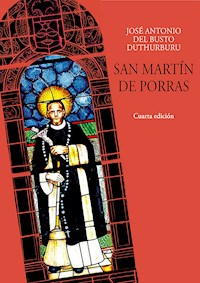 San Martín de Porras - José Antonio del Busto - E-Book