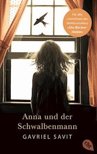 Anna und der Schwalbenmann - Gavriel Savit - E-Book