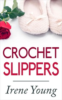 Crochet Slippers - Irene Young - E-Book