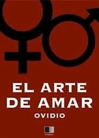 El Arte de amar - Ovidio - E-Book