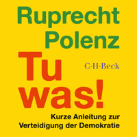 Tu was! - Ruprecht Polenz - Hörbuch
