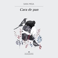 Cara de pan - Sara Mesa - Hörbuch
