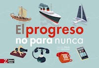 El progreso no para nunca - Pascale Hédelin - E-Book