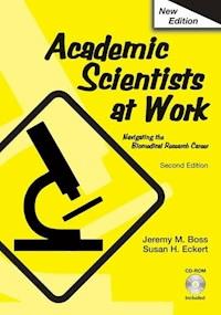 Academic Scientists at Work - Jeremy Boss - E-Book