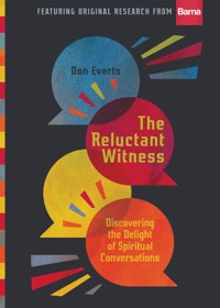The Reluctant Witness - Don Everts - E-Book
