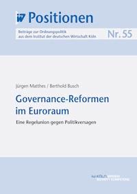 Governance-Reformen im Euroraum - Jürgen Matthes - E-Book