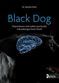 Black Dog - Dr. Sandra Foltin - E-Book