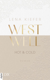Westwell - Hot & Cold - Lena Kiefer - E-Book