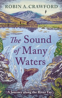 The Sound of Many Waters - Robin A. Crawford - E-Book
