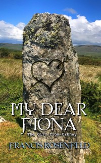 My Dear Fiona - Francis Rosenfeld - kostenlos E-Book