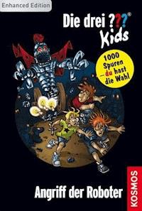 Die drei ??? Kids und du, 8, Angriff der Roboter (drei Fragezeichen Kids) - Boris Pfeiffer - E-Book