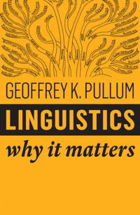 Linguistics - Geoffrey K. Pullum - E-Book