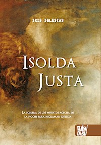 Isolda Justa - Iris Iglesias - E-Book