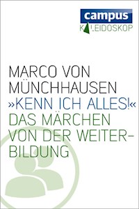 »Kenn ich alles« - Marco von Münchhausen - E-Book