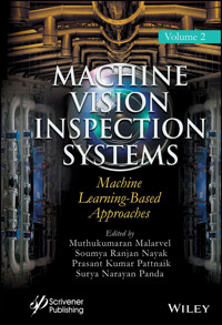 Machine Vision Inspection Systems, Machine Learning-Based Approaches -  - E-Book