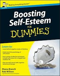Boosting Self-Esteem For Dummies, UK Edition - Rhena Branch - E-Book