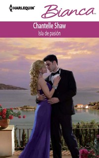 Isla de pasión - Chantelle Shaw - E-Book